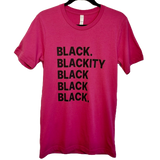 Black Blackity Black Black Black Tshirrt