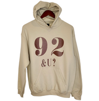 92 &U? Unisex Hoodie