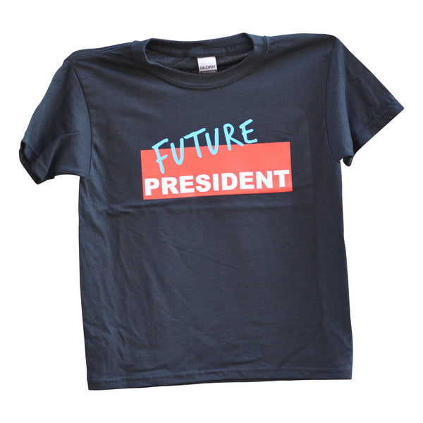 Future President Toddler + Youth T